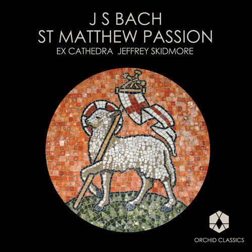 Jeffrey Skidmore - St Matthew Passion