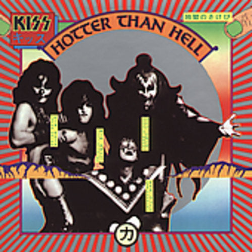 Kiss - Hotter Than Hell