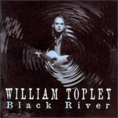 William Topley - Black River