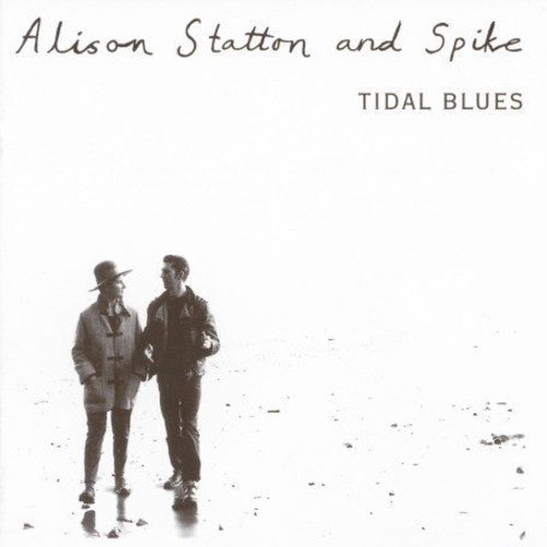 Alison Statton & Spike - Tidal Blues/Weekend In Wales