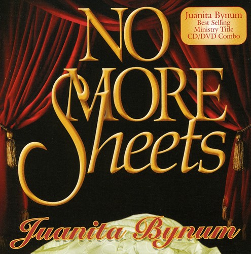 Juanita Bynum - No More Sheets