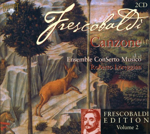 Frescobaldi/ Canzone Ensemble/ Loreggian - Edition 2