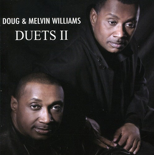 Doug Williams Melvin Williams - Duets, Vol. II