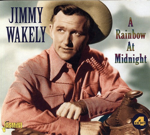 Jimmy Wakely - Rainbow at Midnight