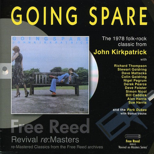 John Kirkpatrick - Going Spare