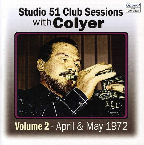 Ken Colyer - Studio 51 Club Sessions, Vol. 2