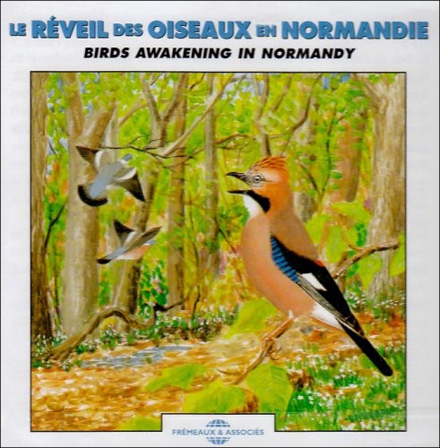 Sounds of Nature - Birds Awakening in Normandie