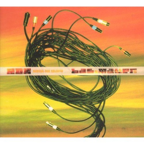 Radikal Dub Kolektiv - Bass Matters