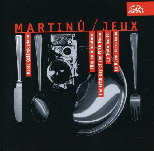 Martinu/ Kosarek - Jeux