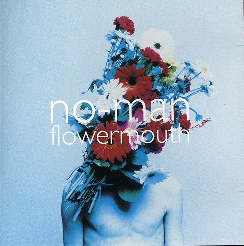 No-Man - Flowermouth