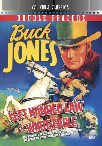 Left-Handed Law / White Eagle (Buck Jones Double Feature Volume 2)