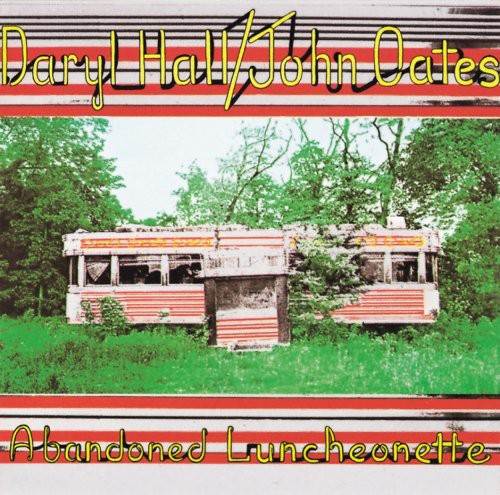 Hall & Oates - Abandoned Luncheonette