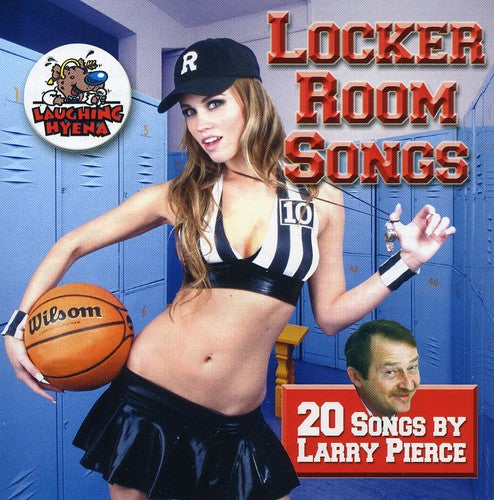 Larry Pierce - Locker Room Songs