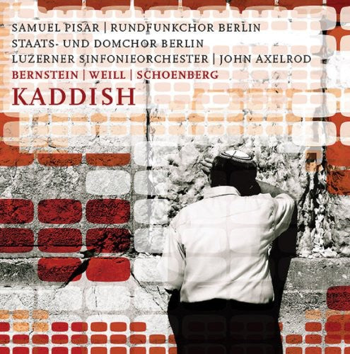 Bernstein/ Pisar/ Lucerne Sym Orch/ Axelrod - Kaddish