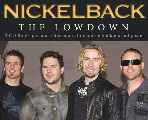 Nickelback - Lowdown Unauthorized