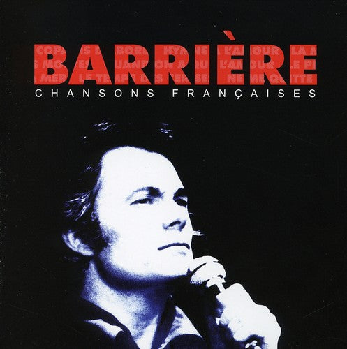 Alain Barriere - Chansons Francaises