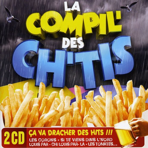 La Compil Des Ch'Tis/ Various - La Compil Des Ch'tis
