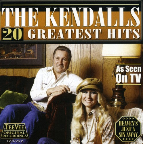 The Kendalls - 20 Greatest Hits