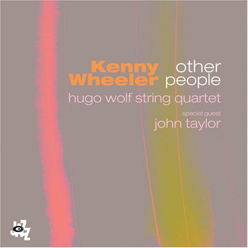 Kenny Wheeler - Other People