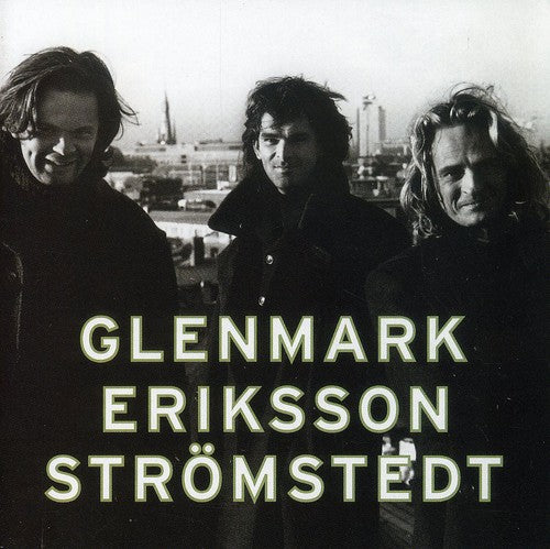 Glenmark-Eriksson-Stromstedt - Glenmark-Eriksson-Stromstedt