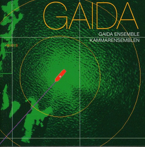 Gaida Ensemble/ Kammarensemblen - Gaida