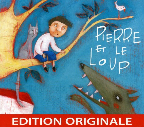 Serguei Prokofiev - Pierre Et Le Loup