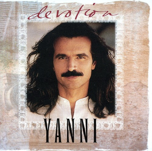 Yanni - Devotion: Best of Yanni