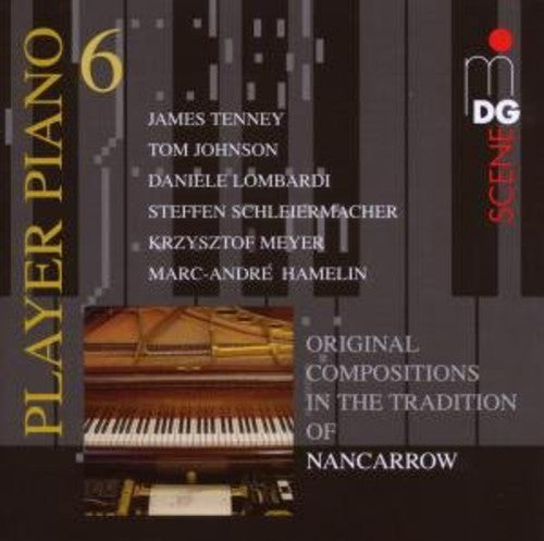 Nancorrow - Player Piano 6: Nancarrow Studies for Player
