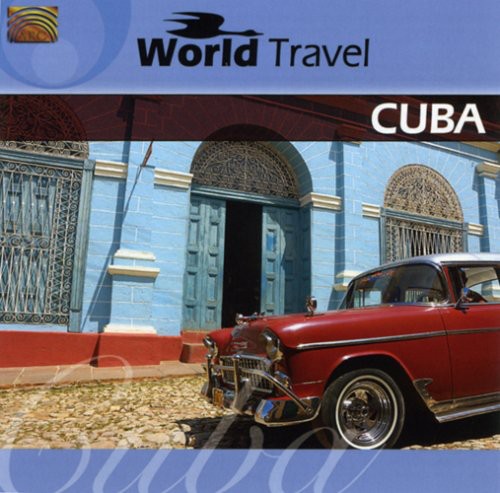 Grupo Cimarron De Cuba - World Travel: Cuba