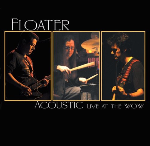 Floater - Acoustic Live at the Wow