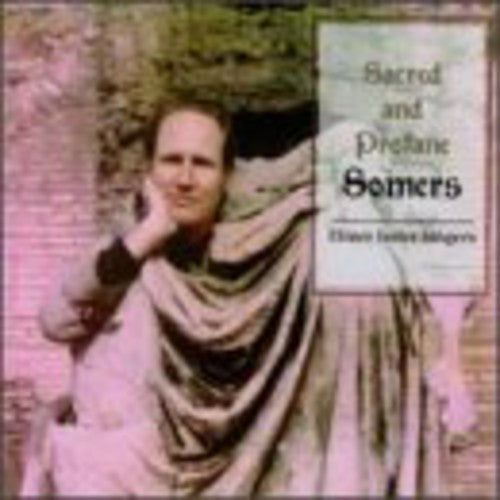 Somers/ Iseler/ Chamber Orchestra - Choral Music