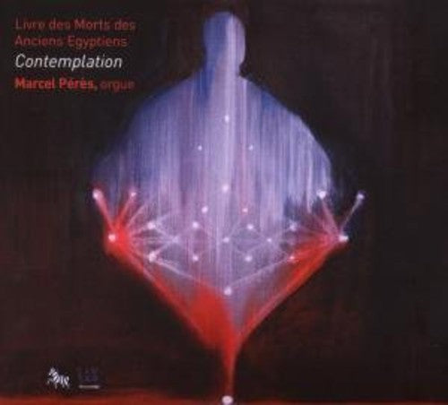 Marcel Peres - Contemplation