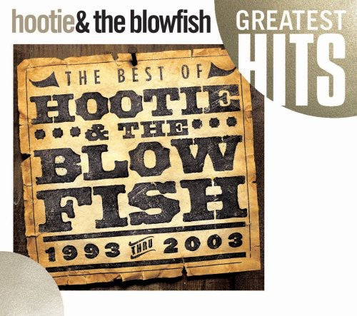 Hootie & the Blowfish - The Best Of Hootie and The Blowfish 1993-2003