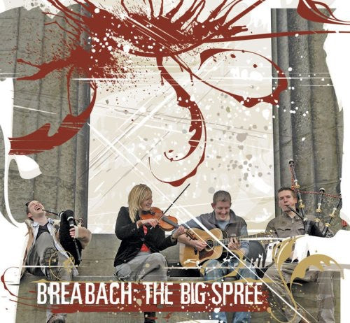 Breabach - The Big Spree