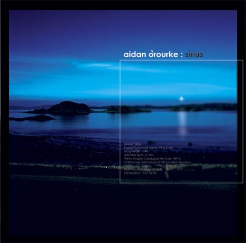 Aidan O'Rourke - Sirius