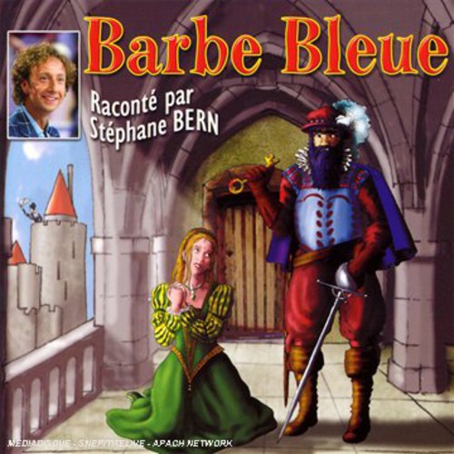 Stephane Bern & Les Enfants Terribles - Barbe Bleue