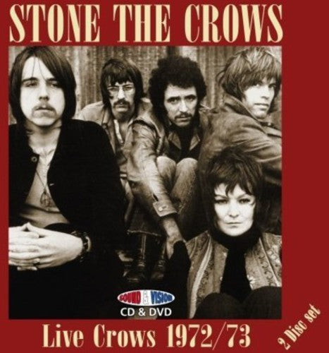 Stone the Crows - Live Crows 1972 - 73