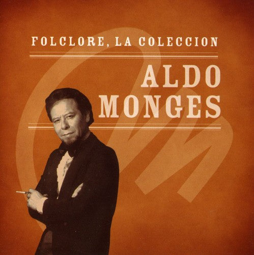 Aldo Monges - Coleccion Microfon Folclore