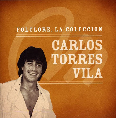 Carlos Vila - Coleccion Microfon Folclore