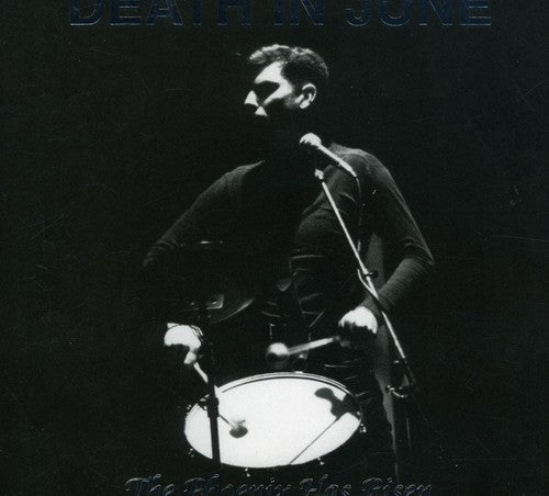 Death in June - Phoenix Has Risen