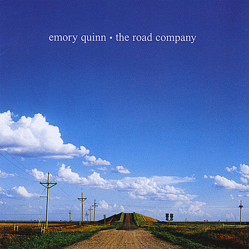 Emory Quinn - Road Company