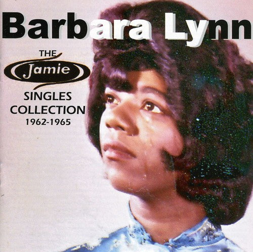 Barbara Lynn - The Jamie Singles Collection