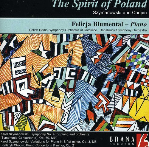 Szymanowski/ Chopin/ Blumental/ Kord/ Wagner - Spirit of Poland: Szymanowski & Chopin