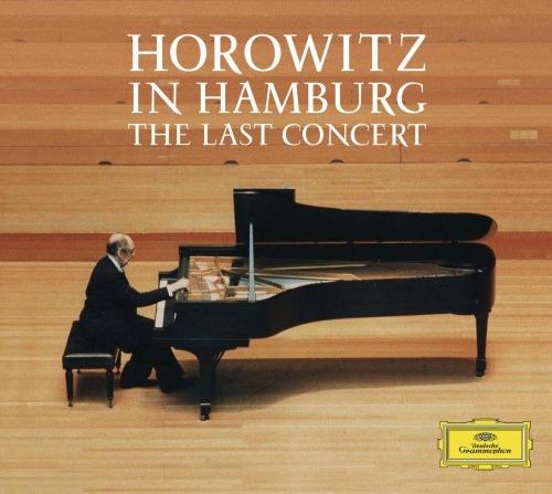 Vladimir Horowitz - Horowitz in Hamburg: The Last Concert