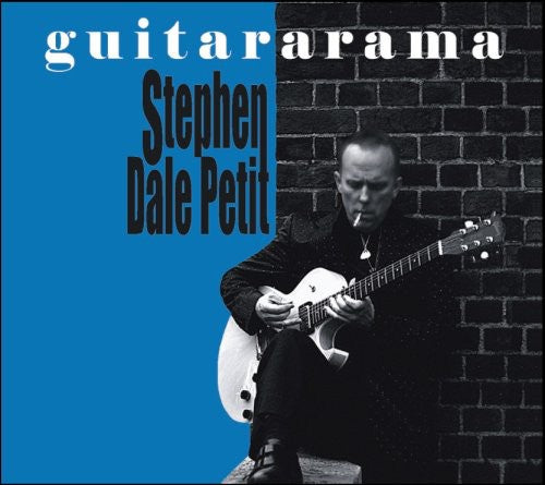 Stephen Petit Dale - Guitararama