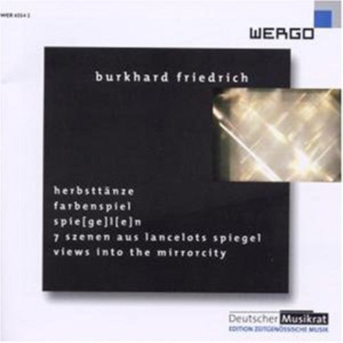 Friedrich/ Ensemble Integrales - Friedrich Burkhard