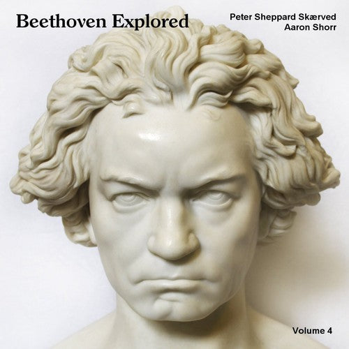 Beethoven/ Sheppard/ Shorr - Beethoven Explored 4