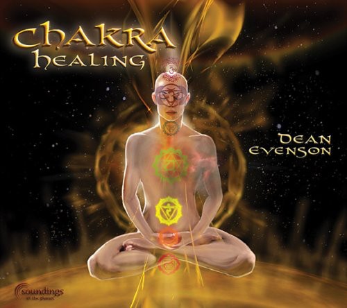 Dean Evenson - Chakra Healing