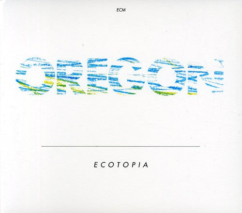 Oregon - Ecotopia
