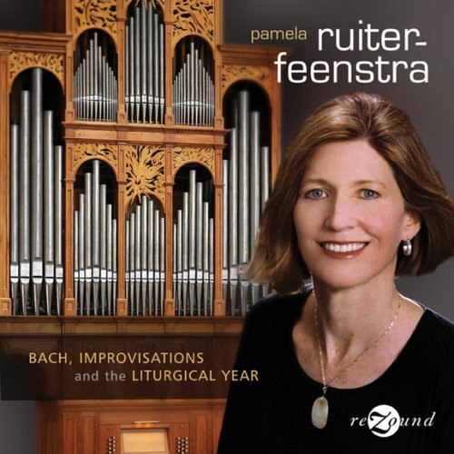 J.S. Bach - Bach Improvisations & the Liturgical Year